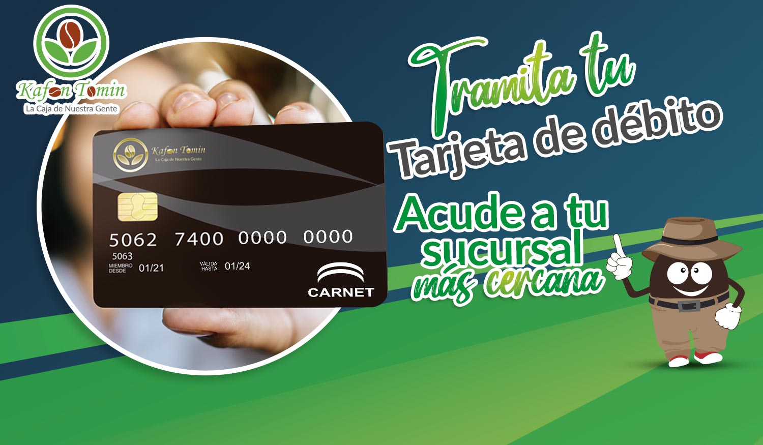 Obtén tu tarjeta de débito Kafen Tomin